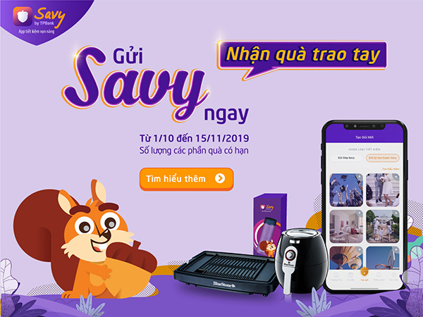 Ngồi nhà gửi tiết kiệm – nhận quà tặng giá trị cùng ứng dụng Savy - 1