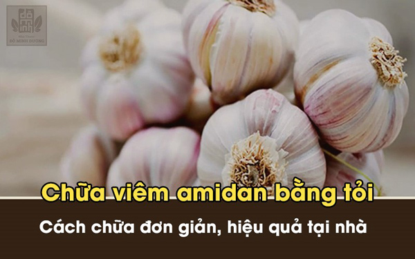 Cách chữa viêm amidan tại nhà nhanh, dễ, an toàn, không kháng sinh - 2