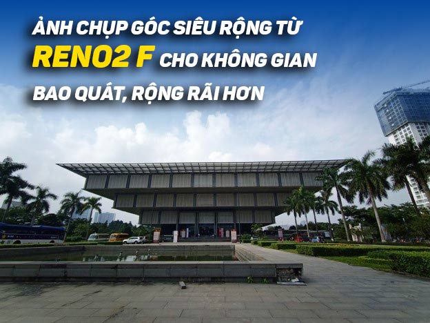 Với OPPO Reno2 F và Reno2, mỗi người đều có thể trở thành nhiếp ảnh gia sáng tạo nhất! - 3