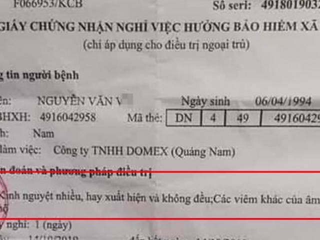 Tin tức trong ngày - Sự thật giấy nghỉ ốm của nam công nhân Quảng Nam được chẩn đoán có… kinh nguyệt