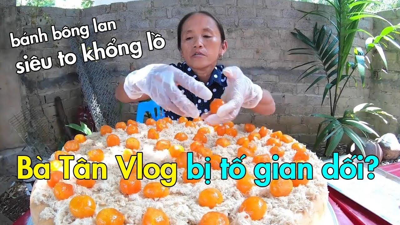 Bà Tân Vlog gây tranh cãi vì clip làm bánh bông lan trứng muối "siêu to khổng lồ"