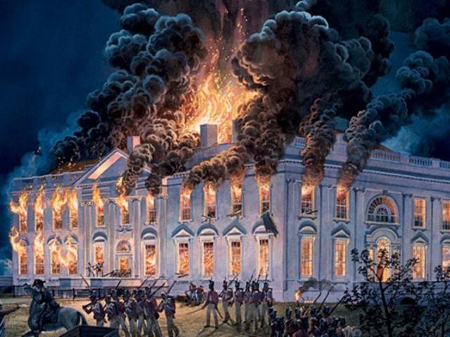 Lần duy nhất thủ đô và Nhà Trắng của Mỹ bị đốt phá tơi bời, Tổng thống phải tháo chạy