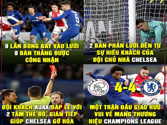 Ảnh chế C1: Chelsea cầm hòa Ajax đầy kịch tính, Messi ”bất lực”