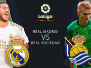 Bóng đá - Nhận định bóng đá Real Madrid - Real Sociedad: &quot;Vua sân khách&quot; đại náo Bernabeu