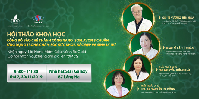 Các chuyên gia hàng đầu trong lĩnh vực sản phụ khoa tham dự Hội thảo Khoa học công bố bào chế thành công công nghệ Nano isoflavon “3 chuẩn”