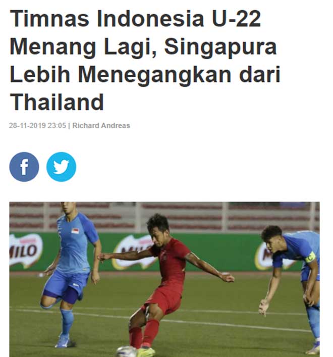 Báo chí Indonesia rất lạc quan sau khi U22 Indonesia vượt qua được U22 Singapore