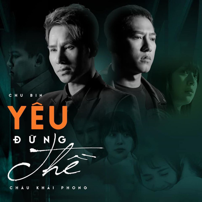 Poster MV "Yêu đừng thề" của Châu Khải Phong và Chu Bin