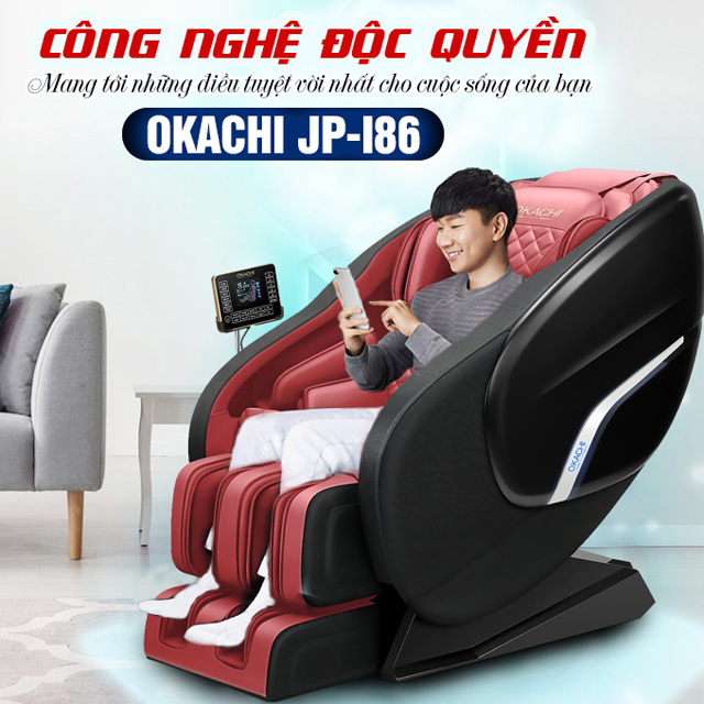 Ghế massage Okachi Luxury JP-I86 với công nghệ độc quyền