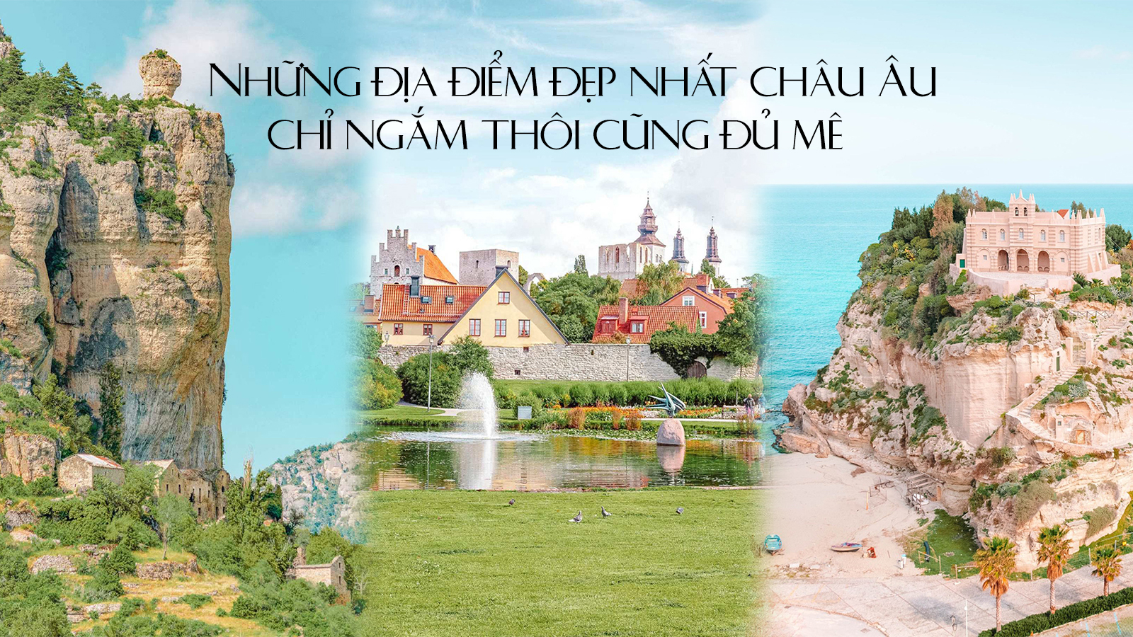 Những địa điểm đẹp nhất châu Âu, chỉ ngắm thôi cũng đủ mê - 1