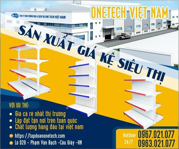 Tập đoàn Onetech - Đơn vị sản xuất kệ siêu thị uy tín