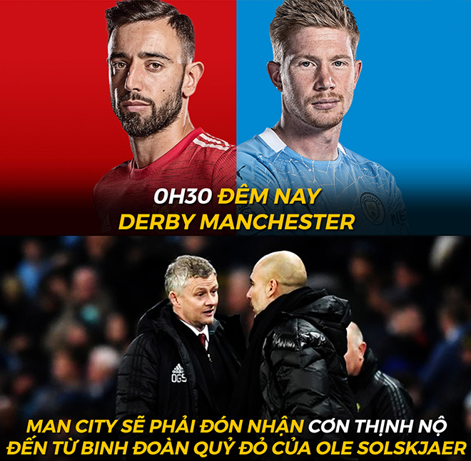 Đại chiến thành Manchester, Man City chờ "cơn thịnh nộ" của quỷ đỏ.