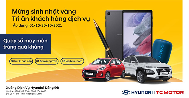 Hyundai Đông Đô khuyến mãi bán hàng và dịch vụ cực lớn mừng sinh nhật vàng tháng 10 - 3