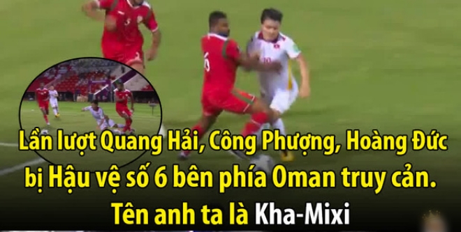 Độ Mixi bất ngờ bị gọi tên khi cầu thủ Oman liên tiếp truy cản Quang Hải, Công Phượng - 3