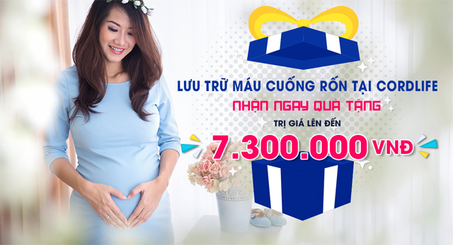Ưu đãi đặc biệt cho mẹ khi lưu trữ máu cuống rốn cho con tại Cordlife