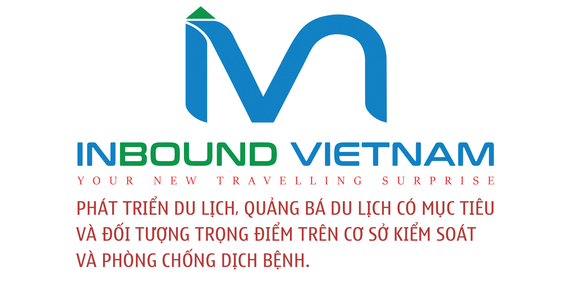 Inbound Vietnam Travel xây dựng hình ảnh một Việt Nam an toàn với tất cả du khách trên thế giới - 5