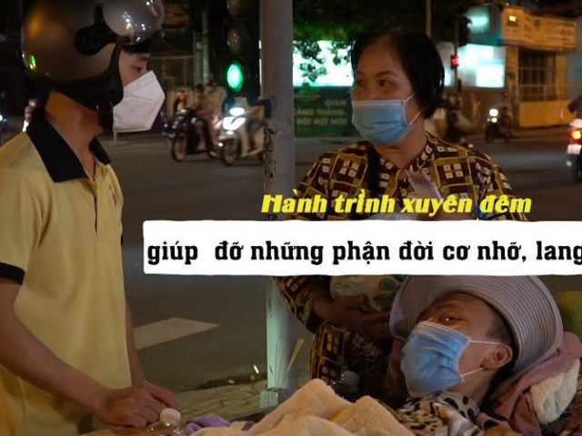 Video - Người tử tế: Nhóm Liên Tâm và hành trình xuyên đêm giúp đỡ những người vô gia cư