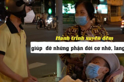 Tin tức trong ngày - Người tử tế: Nhóm Liên Tâm và hành trình xuyên đêm giúp đỡ những người vô gia cư