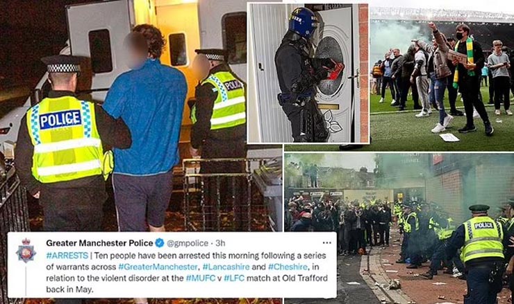 Cảnh sát tiến hành bắt giữ những kẻ quá khích từng khiến sân Old Trafford vỡ trước trận MU - Liverpool
