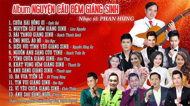 Album “Nguyện cầu đêm Giáng sinh” - Lời nguyện cầu chân tình của nhạc sĩ Phan Hùng - 1