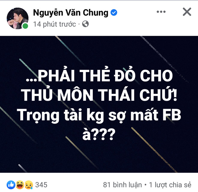 Nhạc sĩ Nguyễn Văn Chung cho rằng đáng ra thủ môn đội Thái Lan phải nhận thẻ đỏ