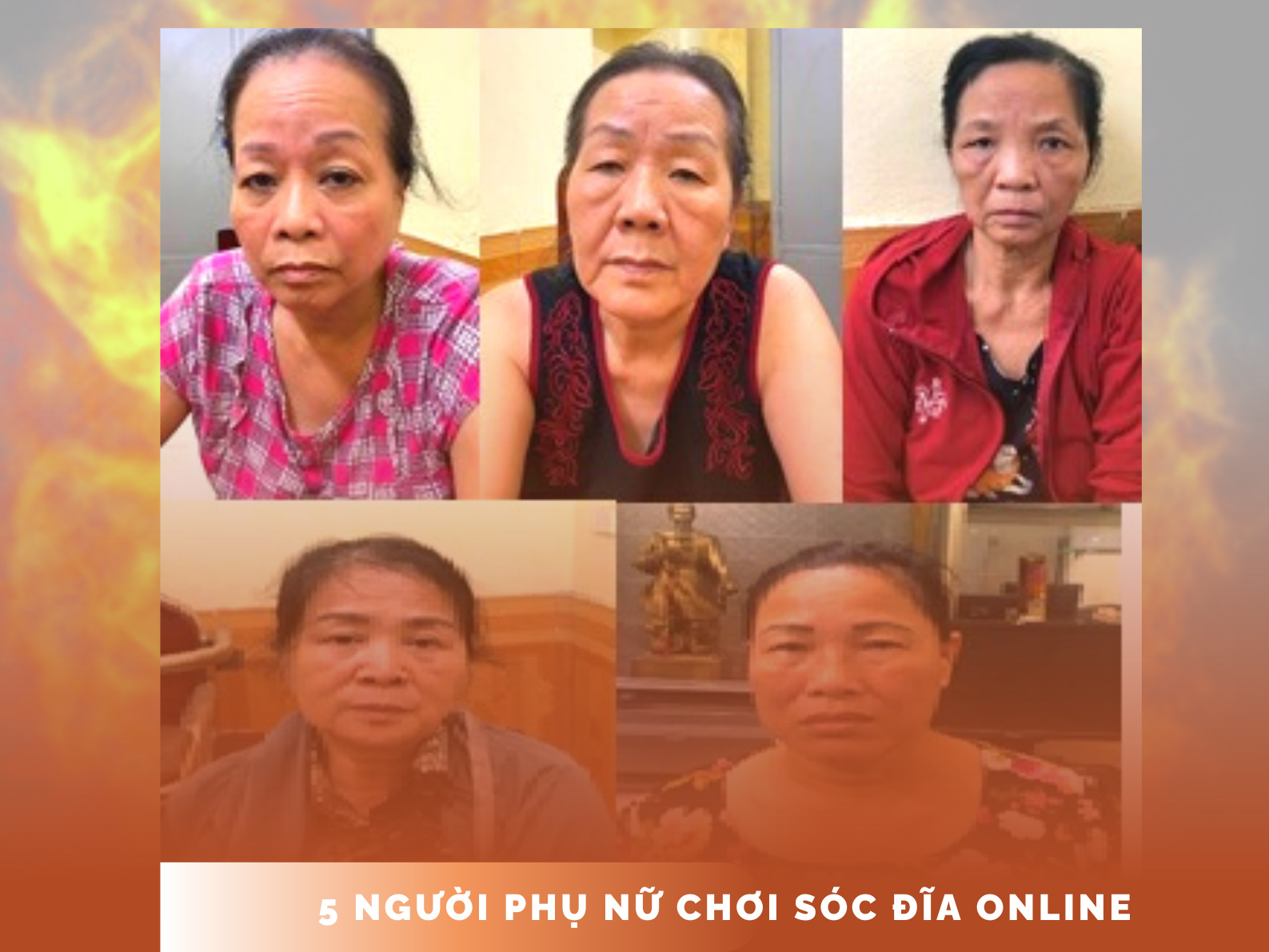 5 người phụ nữ U60 - U70 bị bắt khi tham gia đánh bạc dưới hình thức xóc đĩa trên web đánh bạc trực tuyến.