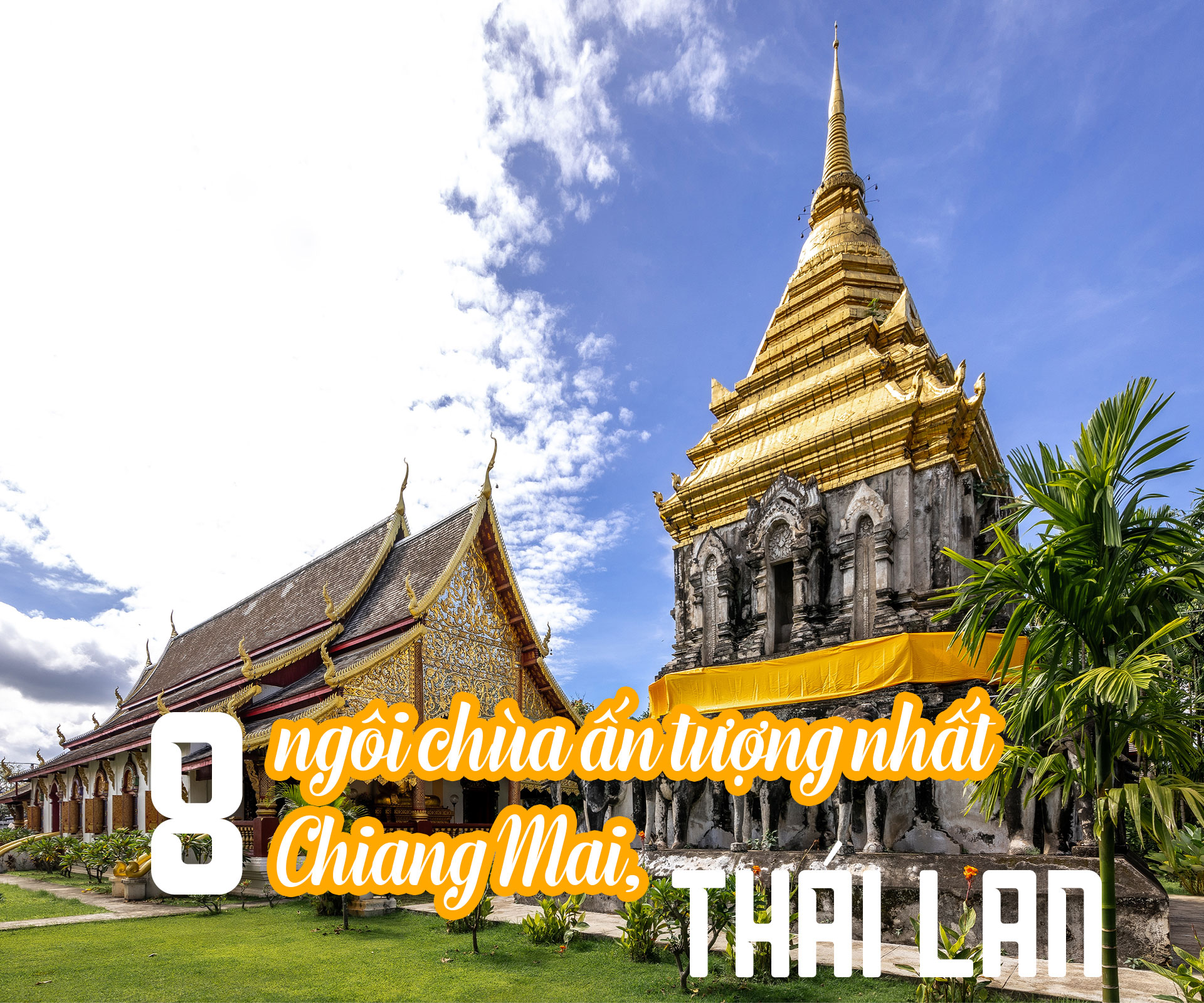 8 ngôi chùa ấn tượng nhất Chiang Mai, Thái Lan - 1