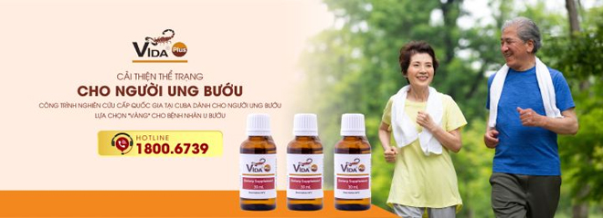 Vida Plus - Cải thiện thể trạng cho người ung bướu
