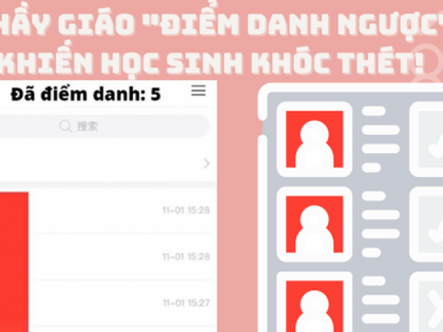 Giáo dục - du học - Góc "khóc thét" của Gen Z: Thầy giáo tung chiêu "điểm danh ngược" khiến học trò trở tay không kịp