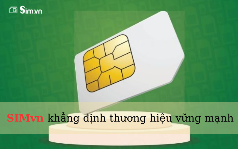 SIMvn, từng bước chinh phục khách hàng