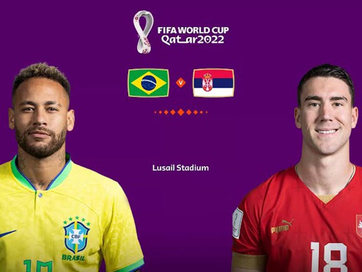 Bóng đá - Trực tiếp bóng đá Brazil - Serbia: 2 hàng công hạng nặng so tài (World Cup)