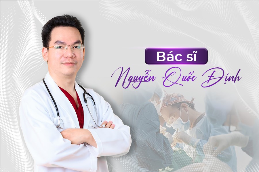 Bác sĩ Nguyễn Quốc Định - Người tân trang cho hàng ngàn nhan sắc - 1