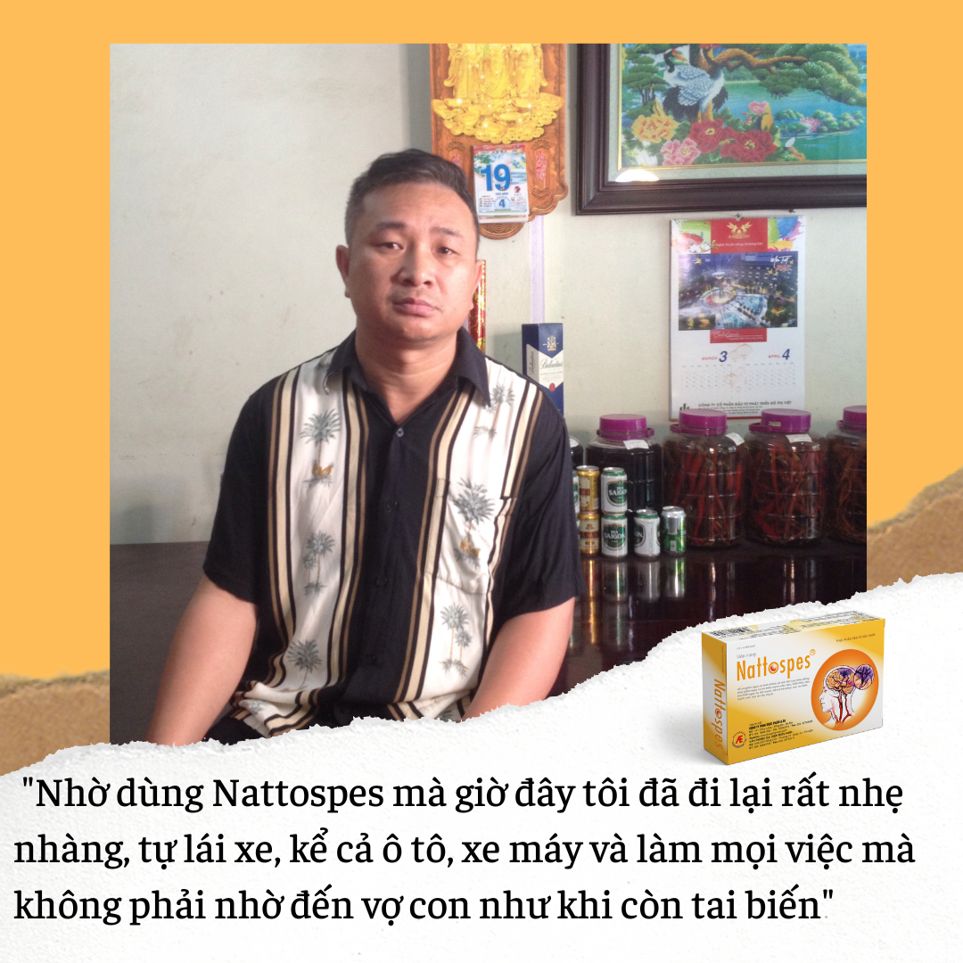 Anh Thành đã cải thiện được chức năng vận động sau tai biến hiệu quả nhờ dùng Nattospes