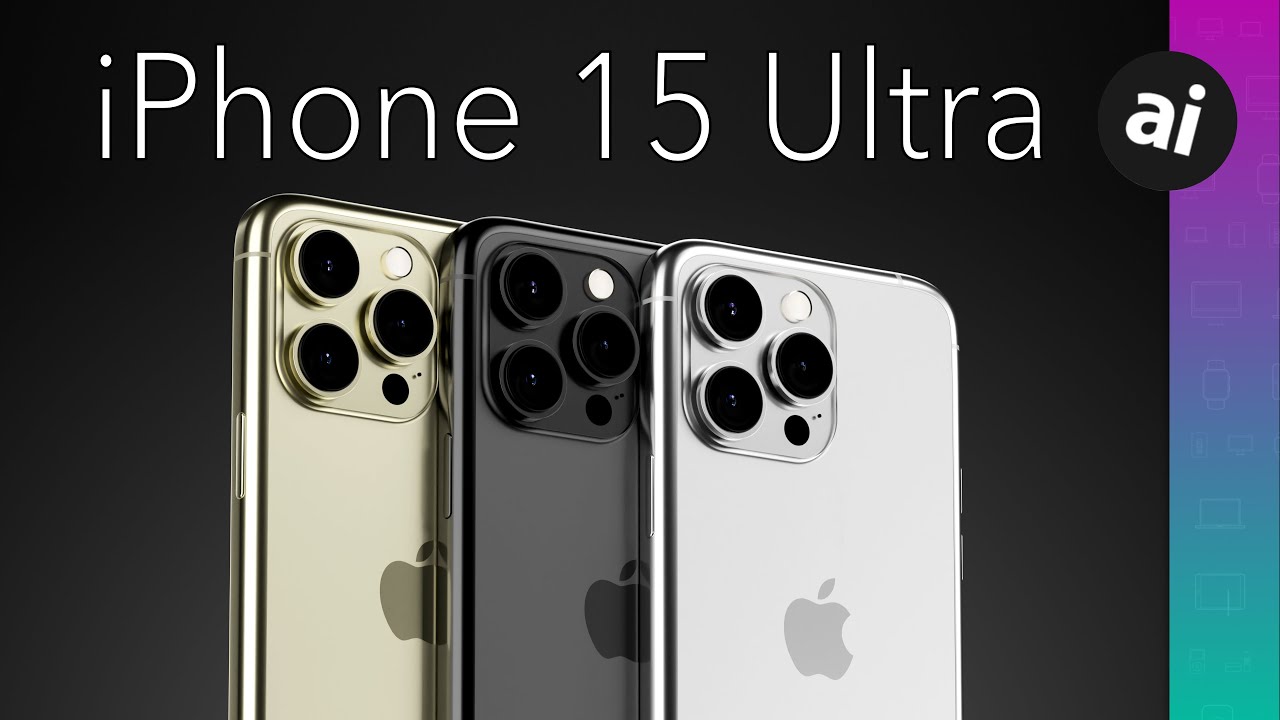 iPhone 15 Ultra sẽ là "siêu phẩm" của năm sau.