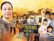 Bình chọn giải Mai Vàng hạng mục phim truyền hình: Cơ hội chia đều cho 5 tác phẩm