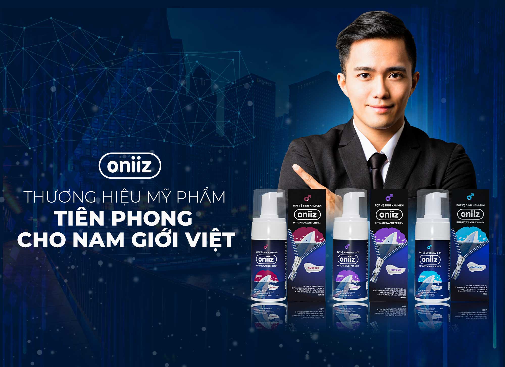 ONIIZ - thương hiệu mỹ phẩm tiên phong cho nam giới Việt - 1