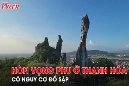 Tin tức trong ngày - Video: Hòn Vọng Phu có thể sụp đổ bất cứ lúc nào