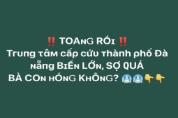 Tin tức trong ngày - Đề nghị xử lý trang Facebook đăng tin sai về Trung tâm cấp cứu TP Đà Nẵng