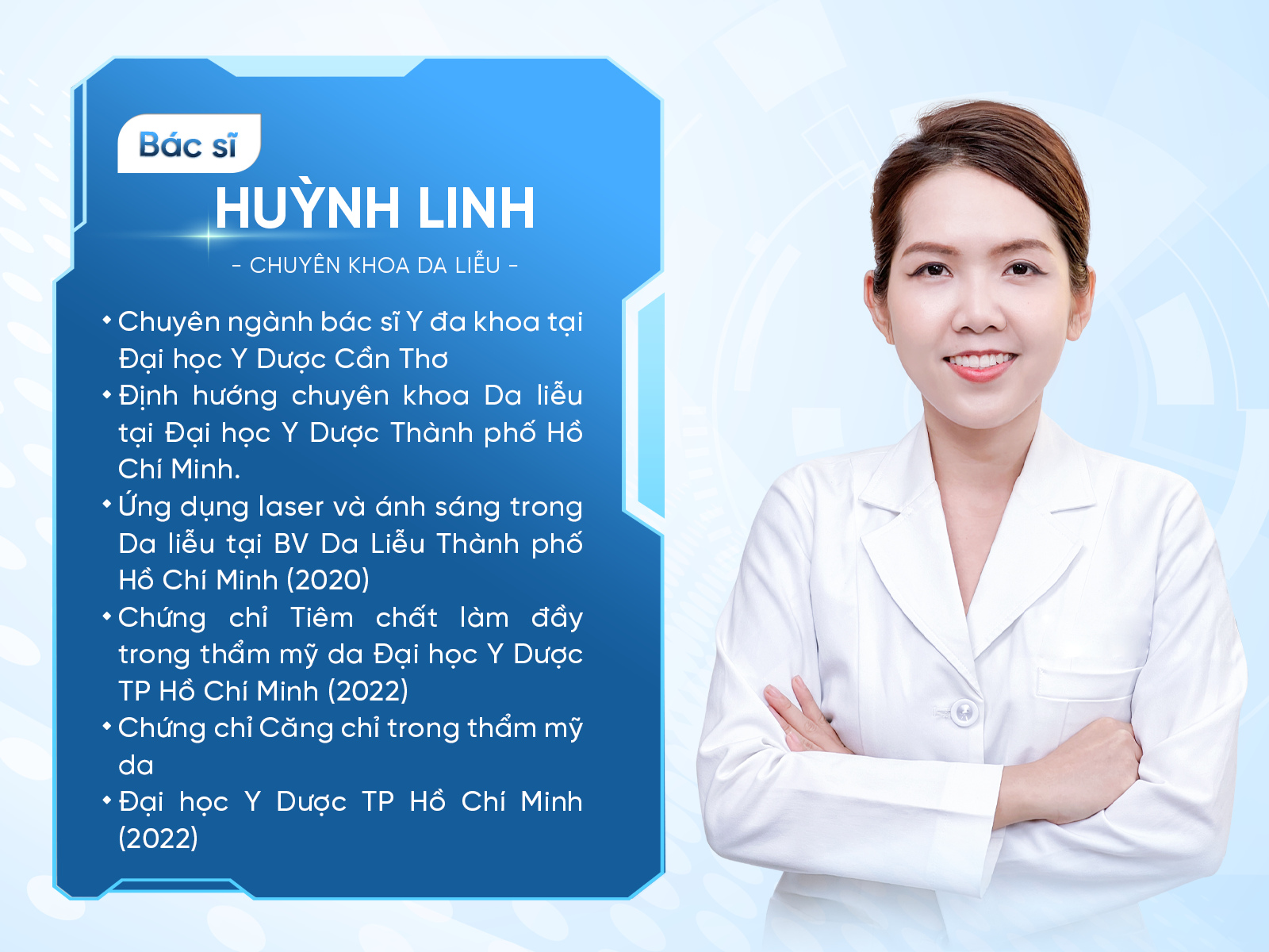 Bác sĩ Huỳnh Linh – Chuyên gia da liễu thẩm mỹ nhiều năm kinh nghiệm