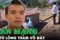 Pháp luật - Lòng tham vô đáy của kẻ sát nhân đoạt mạng bạn