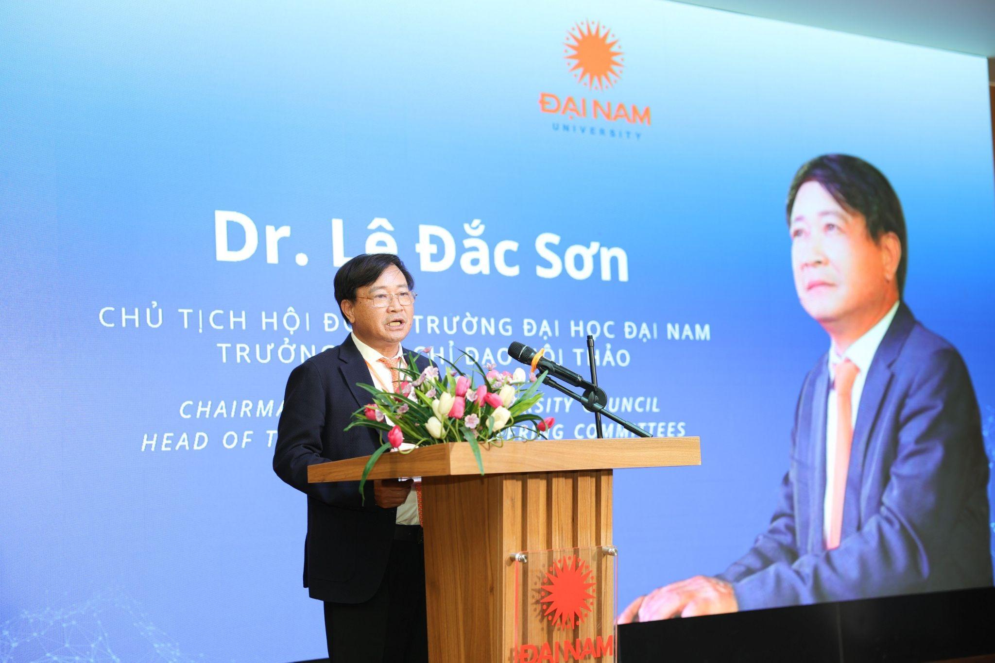 TS. Lê Đắc Sơn khẳng định: Trường Đại học Đại Nam tiếp tục đẩy mạnh hợp tác phát triển quốc tế và đẩy mạnh đào tạo Fintech cho sinh viên.