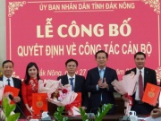 Tin tức trong ngày - Điều động, bổ nhiệm hàng loạt nhân sự mới ở Đắk Nông và Đắk Lắk