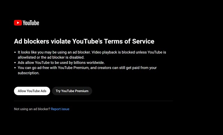 YouTube yêu cầu người dùng phải xem quảng cáo nếu muốn sử dụng nền tảng.
