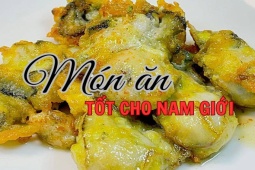 Ẩm thực - Món ăn được ví như “trạm xăng” của đàn ông, làm theo cách này cả nhà đều mê
