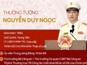 Tin tức trong ngày - Chân dung Thượng tướng, Thứ trưởng Bộ Công an Nguyễn Duy Ngọc