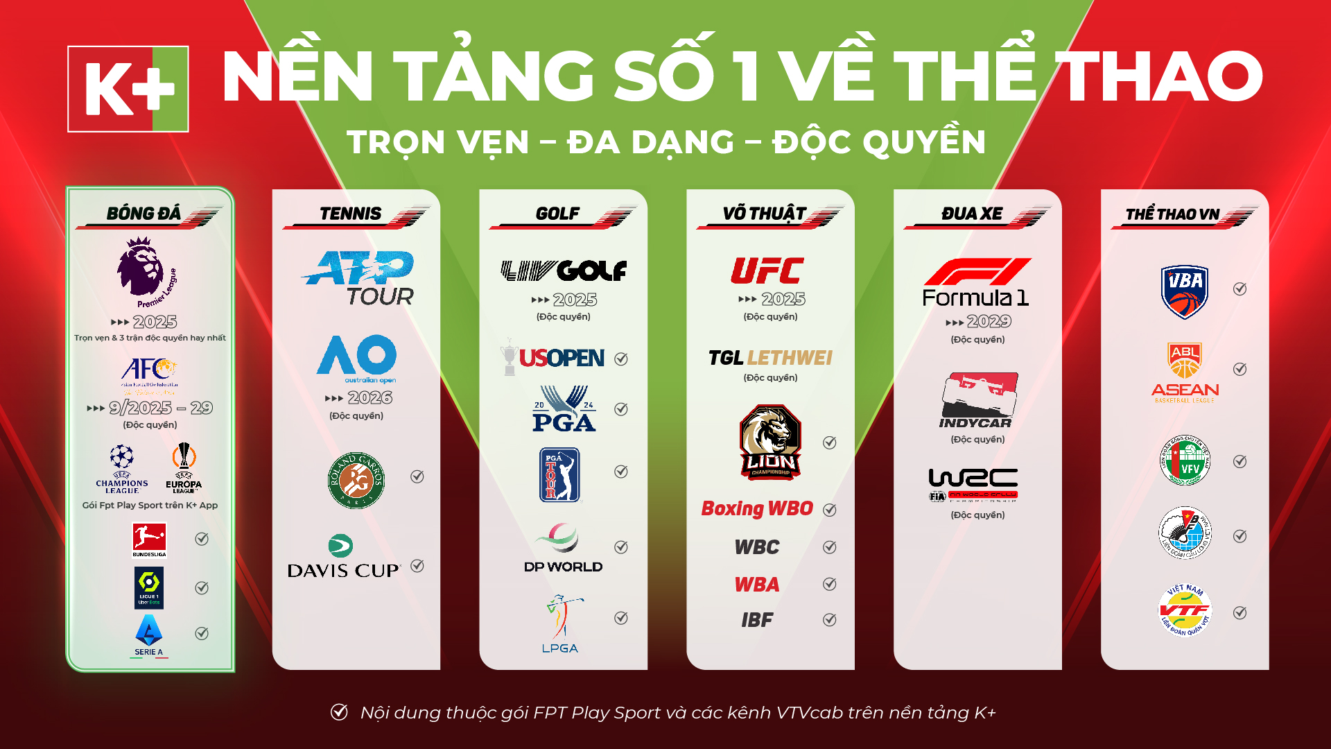 Đón xem loạt giải đấu đỉnh cao trên K+