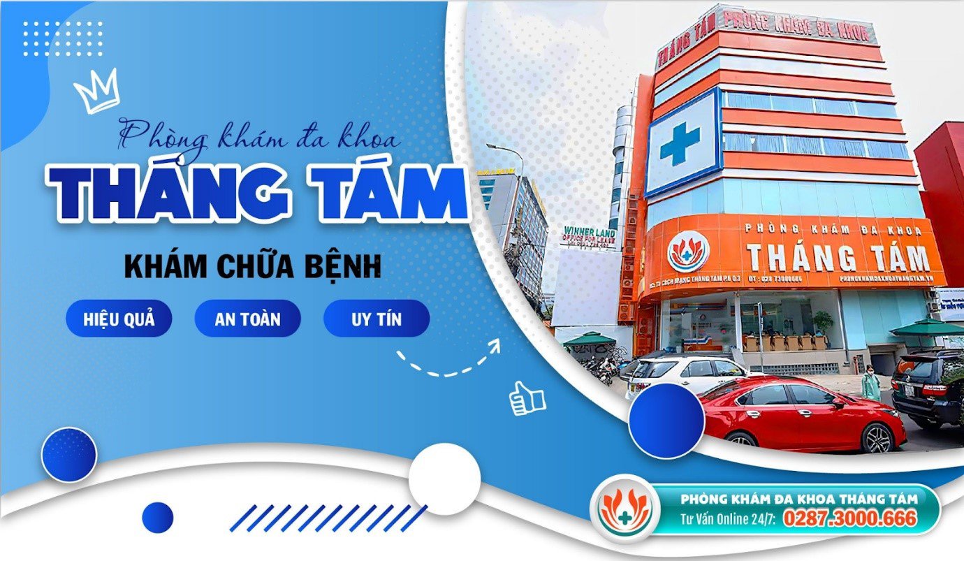 Phòng khám Đa khoa Tháng Tám: Tận tâm - Uy tín - Chuyên nghiệp - 2