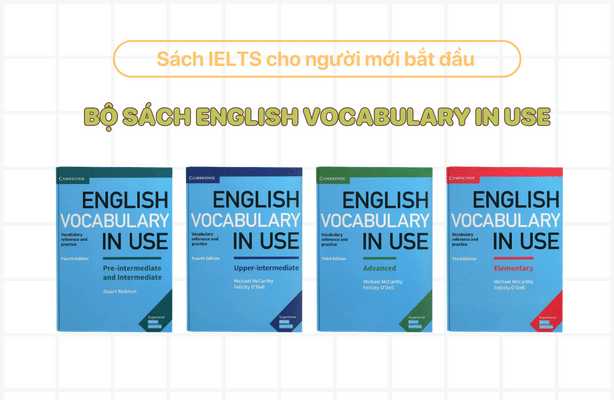 Tổng hợp sách IELTS cho người mới bắt đầu giúp bạn đạt 7.5 dễ dàng - 2