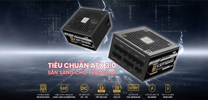 VSP chính thức công bố bộ nguồn mã VXP 80 PLUS GOLD mới cho 02 dòng công suất 850W và 1000W - 1