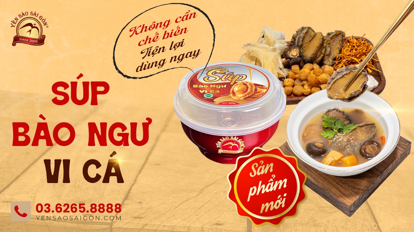 Yến Sào Sài Gòn ra mắt Súp Tổ Yến Bào Ngư Vi Cá mới, lần đầu tiên có mặt trên thị trường - 3