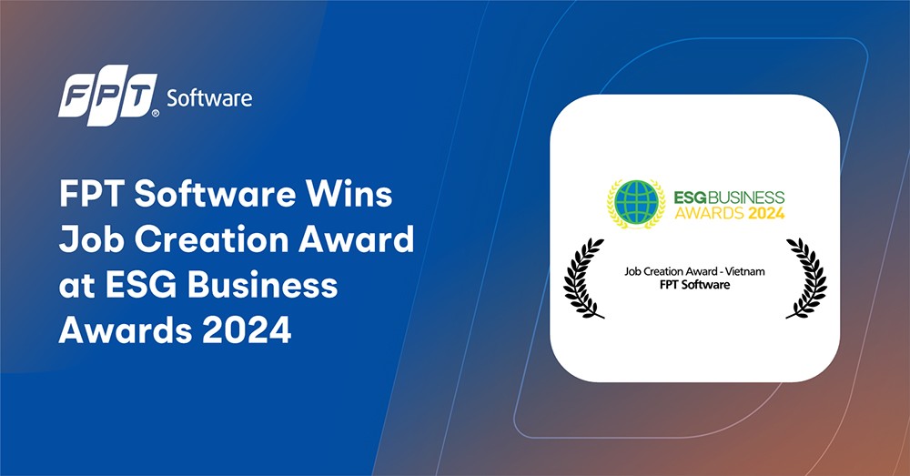 FPT Software giành giải Kiến tạo việc làm tại ESG Business Awards 2024 - 2